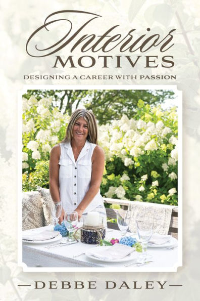 Interior Motives: Designing a Career With Passion