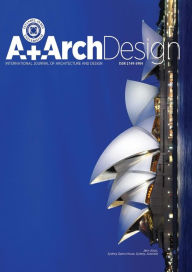 Title: A+ArchDesign: IAU- International Journal of Architecture and Design, Author: Sensei Tokunaga