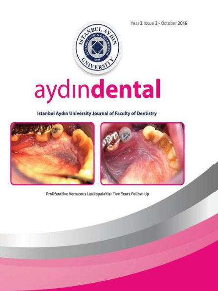 Aydin Dental: Istanbul Aydin University Journal of Faculty of Dentistry