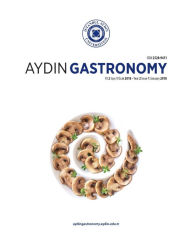 Title: Aydin Gastronomy: Istanbul Aydin University Fine Arts Faculty, Author: Kamil Bostan