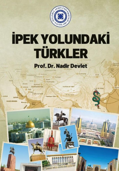 Ipek Yolundaki Turkler