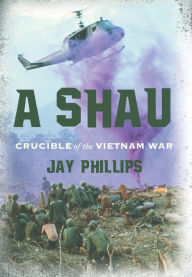 Download a book to my iphone A Shau: Crucible of the Vietnam War