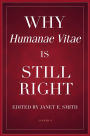 Why Humanae Vitae Is Still Right