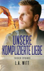 Unsere komplizierte Liebe