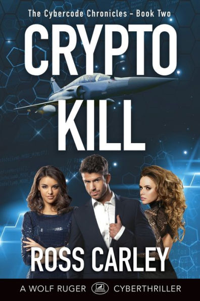 Cryptokill: Book Two of the Cybercode Chronicles