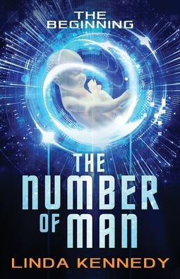 The Number of Man: The Beginning