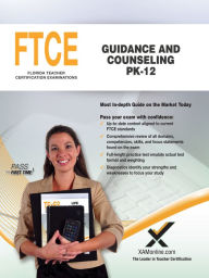 Title: FTCE Guidance and Counseling PK-12, Author: Sharon A. Wynne
