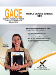 Title: GACE Middle Grades Science 014, Author: Sharon A. Wynne