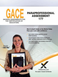 Title: GACE Paraprofessional Assessment 177, Author: Sharon A. Wynne