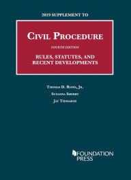 Free books downloads for tablets 2019 Supplement to Civil Procedure, 4th, Rules, Statutes, and Recent Developments in English 9781642429435 by Thomas D. Rowe Jr., Suzanna Sherry, Jay H Tidmarsh