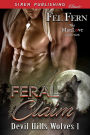 Feral Claim [Devil Hills Wolves 1] (Siren Publishing Classic ManLove)