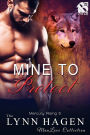 Mine to Protect [Mercury Rising 5] (Siren Publishing The Lynn Hagen ManLove Collection)
