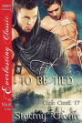 Fit To Be Tied [Cade Creek 17] (Siren Publishing The Stormy Glenn ManLove Collection)