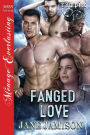 Fanged Love [Vampire 3] (Siren Publishing Menage Everlasting)