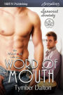 Word of Mouth [Suncoast Society] (Siren Publishing Sensations)