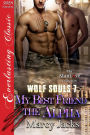 My Best Friend The Alpha [Wolf Souls 7] (Siren Publishing Everlasting Classic ManLove)