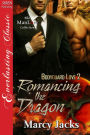 Romancing the Dragon [Bodyguard Love 2] (Siren Publishing Everlasting Classic ManLove)