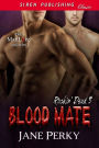 Blood Mate [Rockin' Dead 3] (Siren Publishing Classic ManLove)