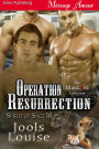 Operation Resurrection [Spirit of Sage 18] (Siren Publishing Menage Amour ManLove)