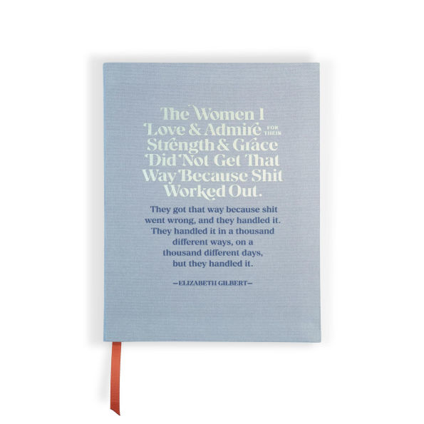 The Women I Love and Admire Journal