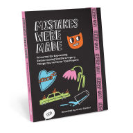 Title: Mistakes Were Made Burn This Journal