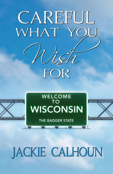 Careful What You Wish For