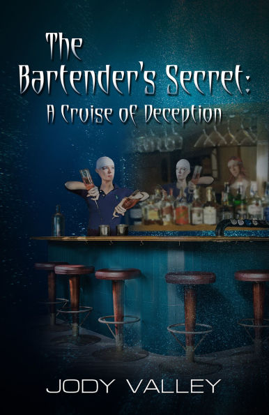 Bartender's Secret: A Cruise of Deception