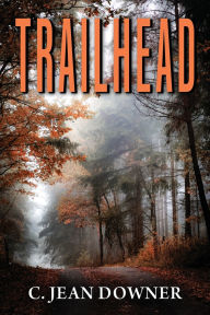 Download free phone book Trailhead English version 9781642476569 DJVU CHM iBook by C. Jean Downer