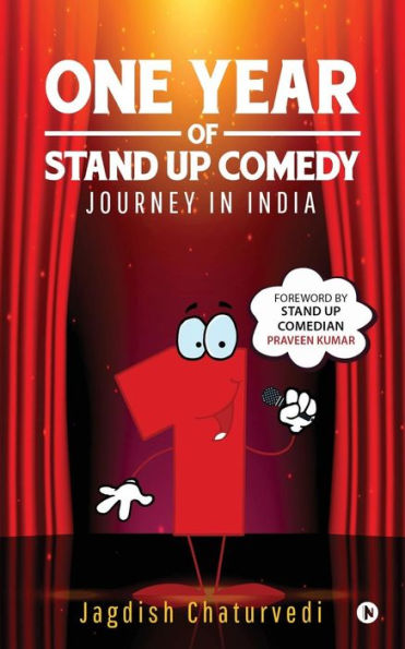 One Year of Stand up Comedy: Journey in India