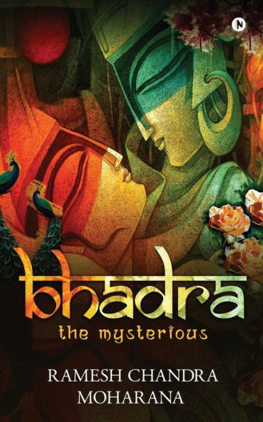 Bhadra: The Mysterious