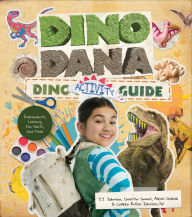 Title: Dino Dana Dino Activity Guide: Experiments, Coloring, Fun Facts and More, Author: J.J. Johnson