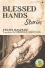 Blessed Hands: Stories