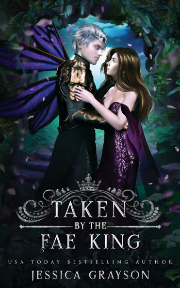 Taken by the Fae King