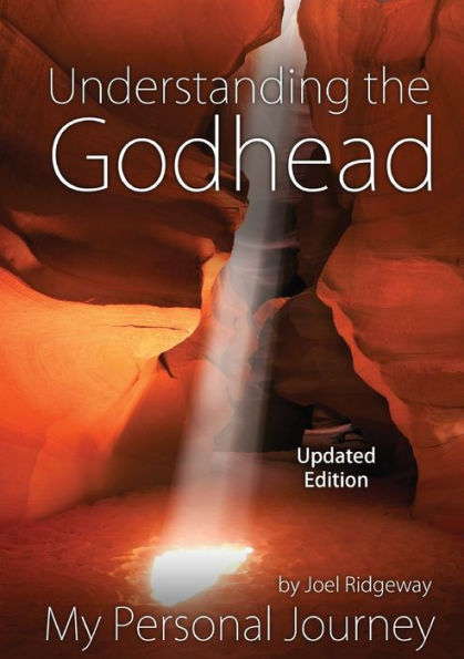 Understanding the Godhead: My Personal Journey