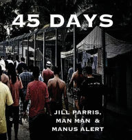 Title: 45 Days, Author: Jill Parris