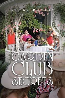 Garden Club Secrets