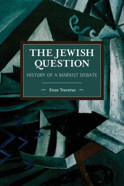 The Jewish Question: History of a Marxist Debate