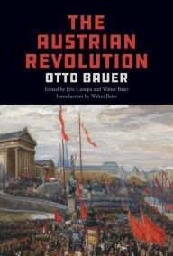 Title: The Austrian Revolution, Author: Otto Bauer