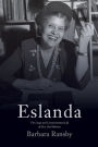 Eslanda: The Large and Unconventional Life of Mrs. Paul Robeson