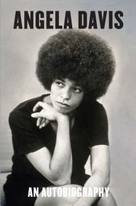 Title: Angela Davis: An Autobiography, Author: Angela Y. Davis