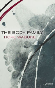 Title: The Body Family, Author: Hope Wabuke