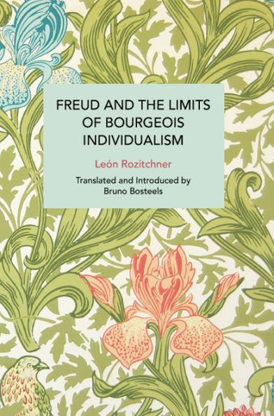 Freud and the Limits of Bourgeois Individualism