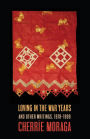 Loving in the War Years: And Other Writings, 1978-1999