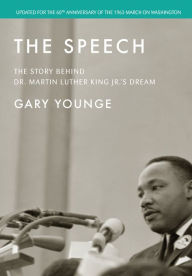 Title: The Speech: The Story Behind Dr. Martin Luther King Jr.'s Dream (Updated Edition), Author: Younge