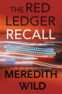 Recall: The Red Ledger Volume 2 (Parts 4, 5 &6)