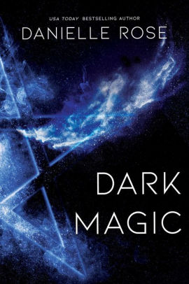 Dark Magic (Darkhaven Saga #2)