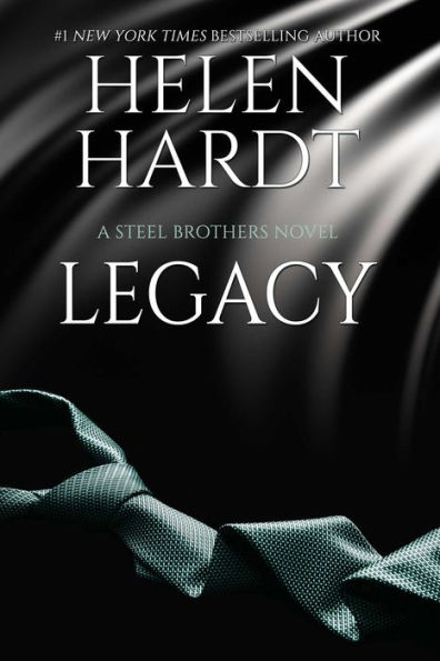 Legacy (Steel Brothers Saga Series #14)