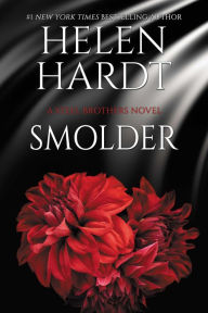 Title: Smolder (Steel Brothers Saga Series #22), Author: Helen Hardt