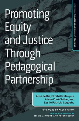 Promoting Equity and Justice Through Pedagogical Partnership