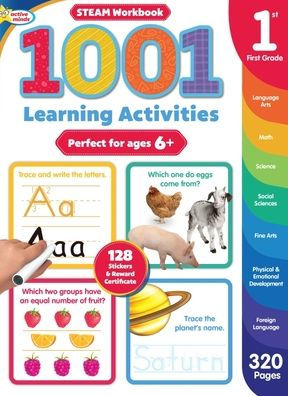 Active Minds 1001 First Grade Learning Activities: A STEAM Workbook